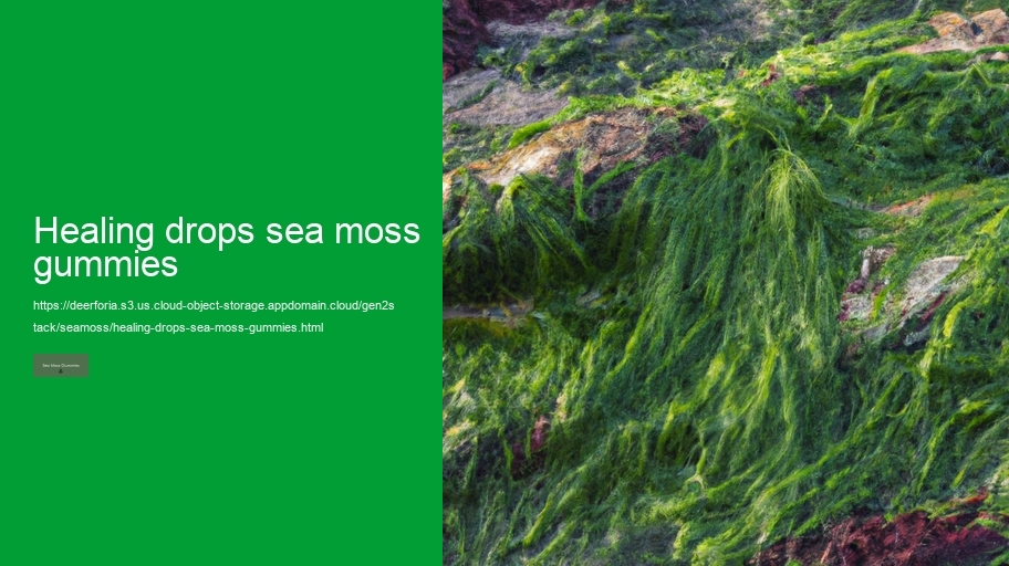 healing drops sea moss gummies