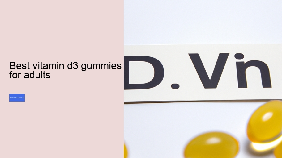 best vitamin d3 gummies for adults