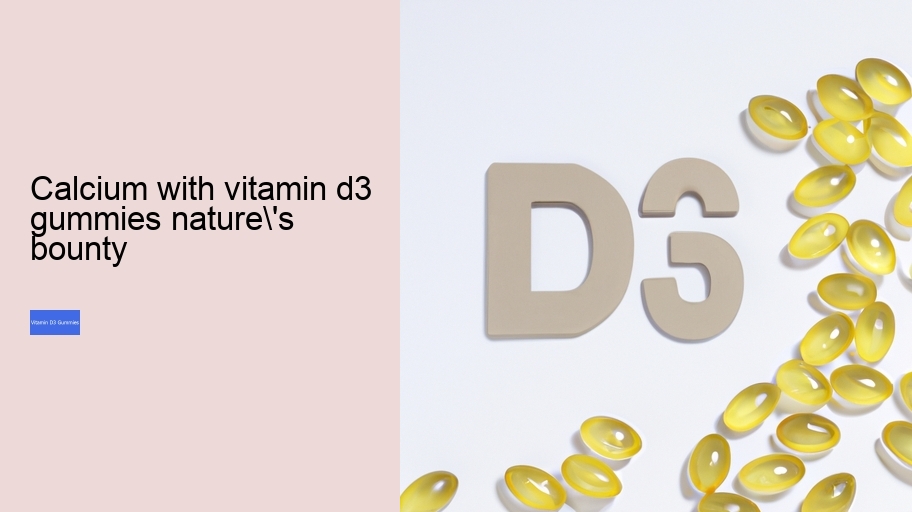 calcium with vitamin d3 gummies nature's bounty