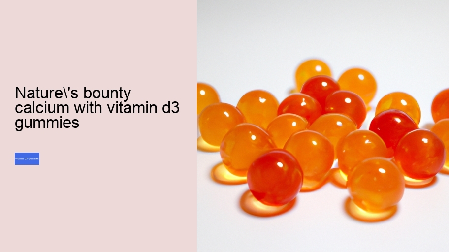 nature's bounty calcium with vitamin d3 gummies