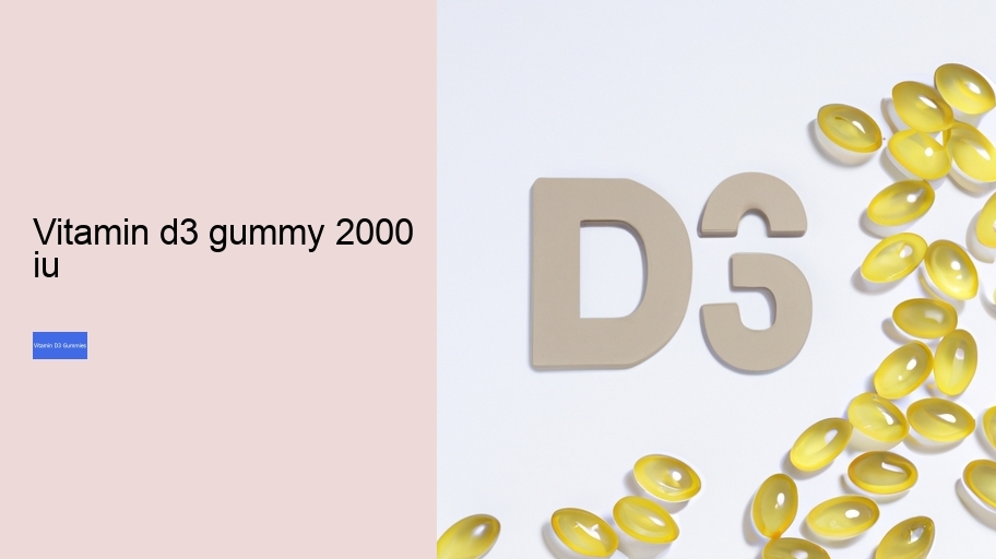 vitamin d3 gummy 2000 iu